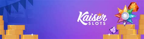 kaiser slots casino|Kaiser Slots Casino Online【Full Review & Bonus Offers】.